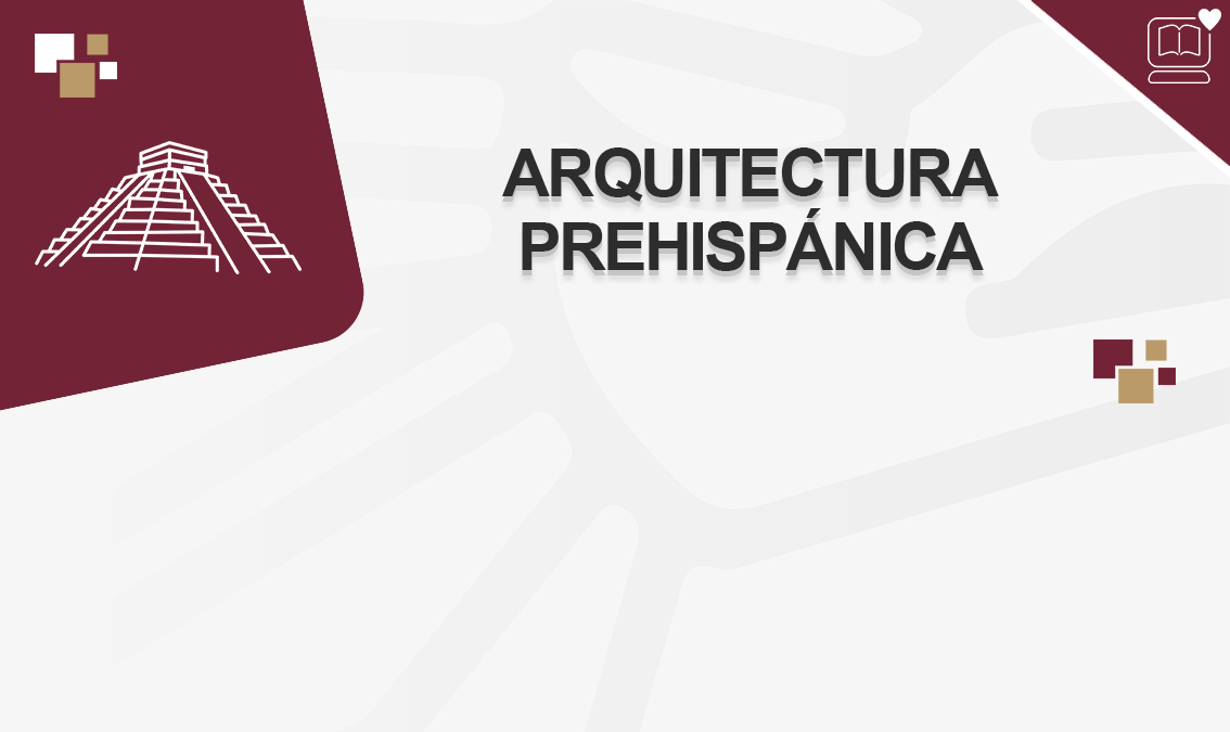 Arquitectura Prehispánica IEDEP.ARQ0202