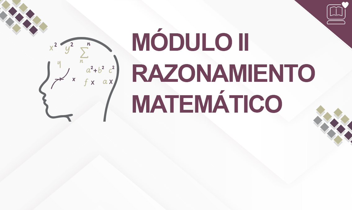 Módulo II Razonamiento Matemático IEDEP.BGAMRM02