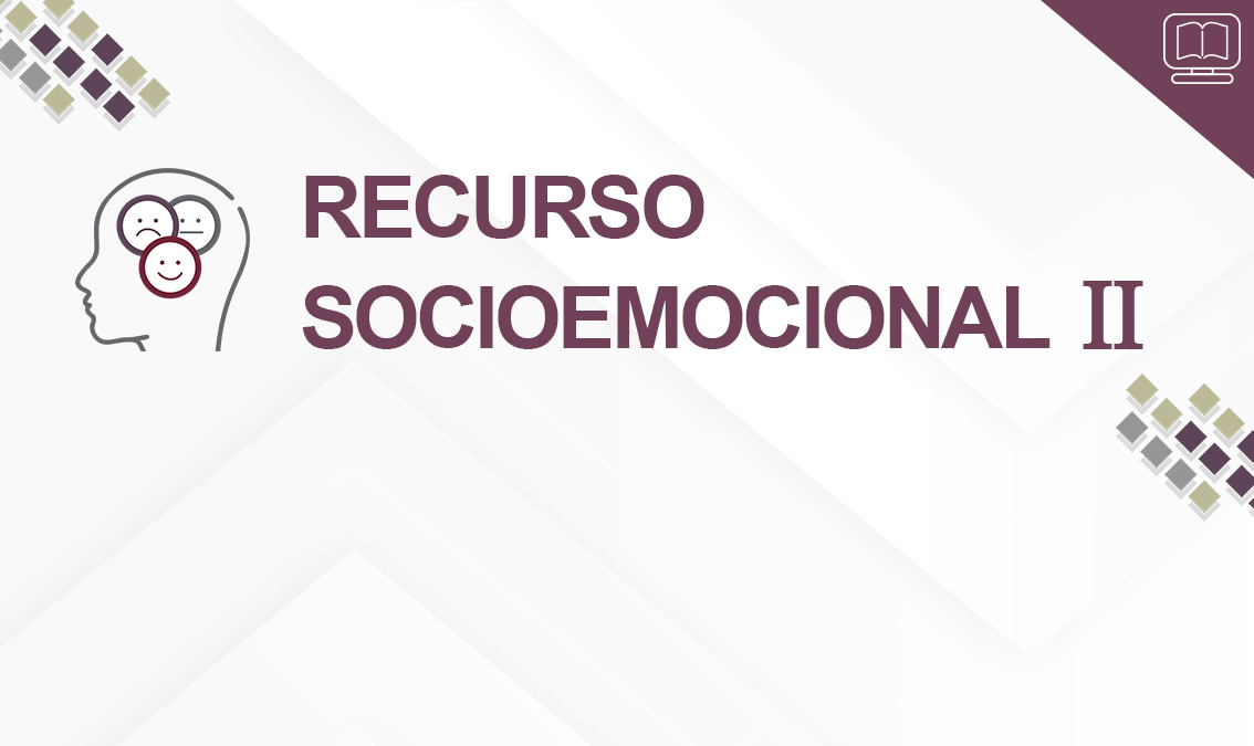 Recurso Socioemocional II IEDEP.BGARS02.V1