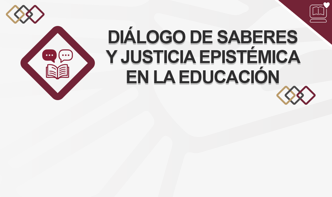 Diálogo de Saberes y Justicia Epistémica en la Educación IEDEP.DET126241