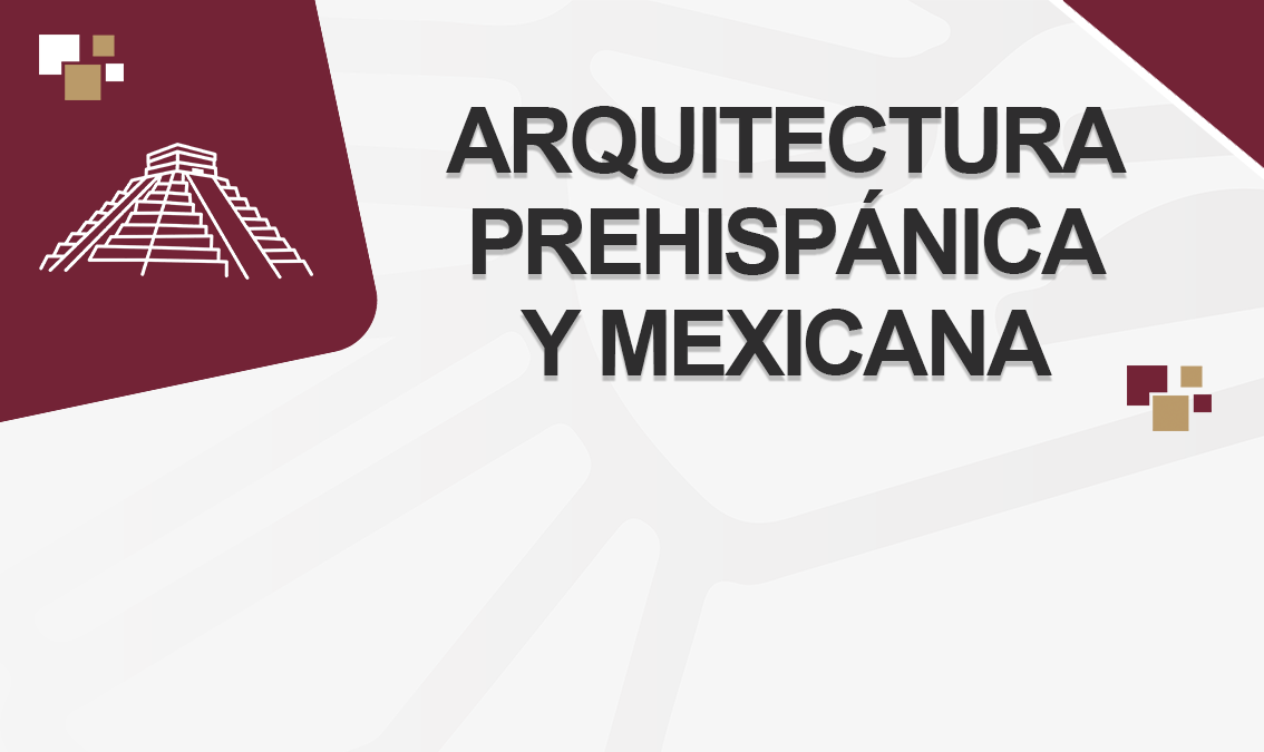 Arquitectura Prehispánica y Mexicana IEDEP.LAR726273