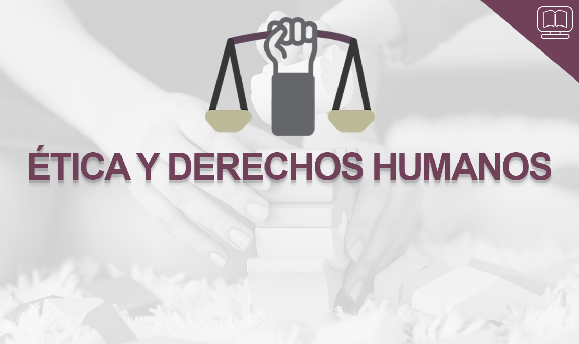 Ética y Derechos Humanos IEDEP.LFG024