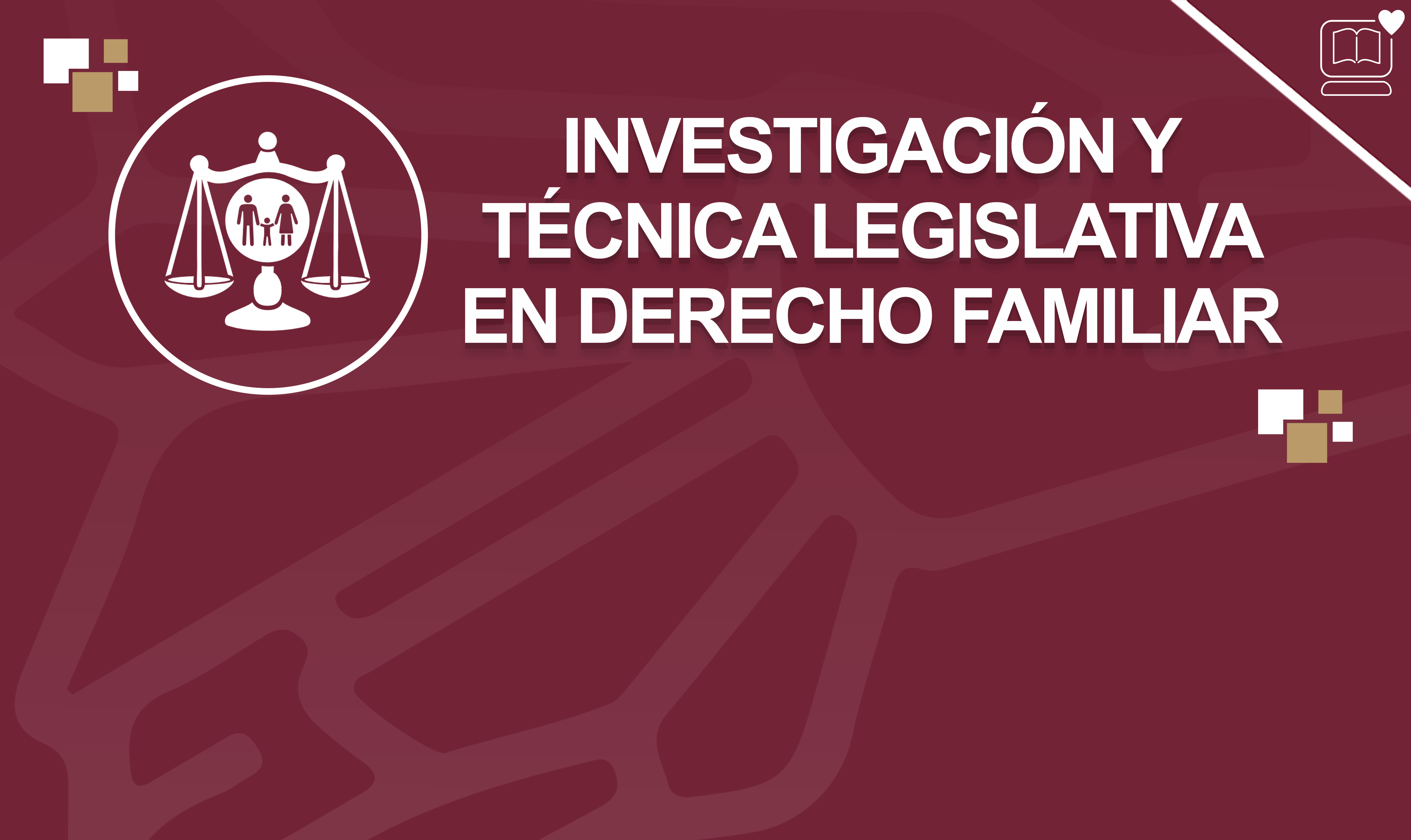 Investigación y Técnica Legislativa en Derecho Familiar IEDEP.MDF22436O1