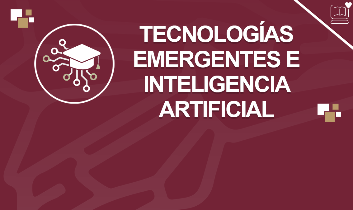 Tecnologías Emergentes e Inteligencia Artificial IEDEP.MTI124262